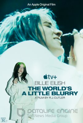 Billie Eilish: pasaulis truputį išblukęs (2021) / Billie Eilish: The World's a Little Blurry
